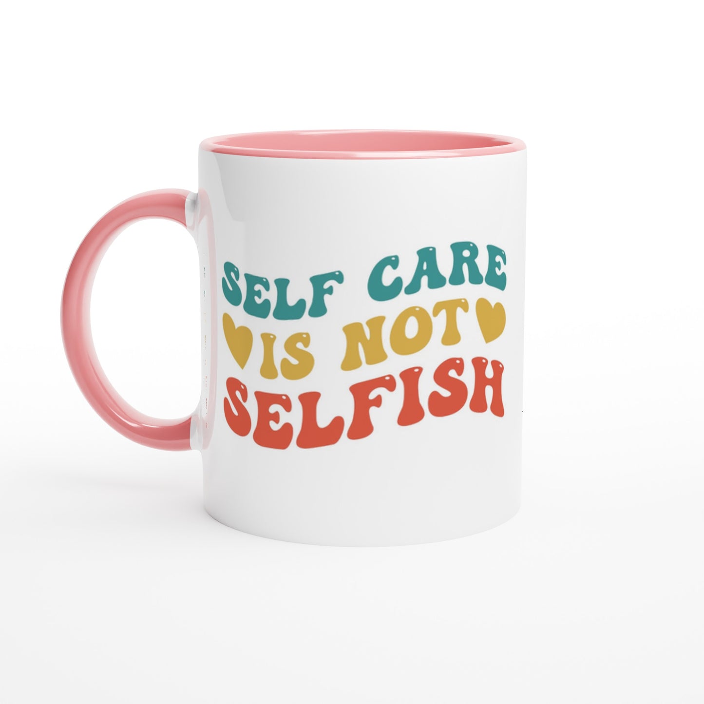 Self Care Is Not Selfish Customizable Mug