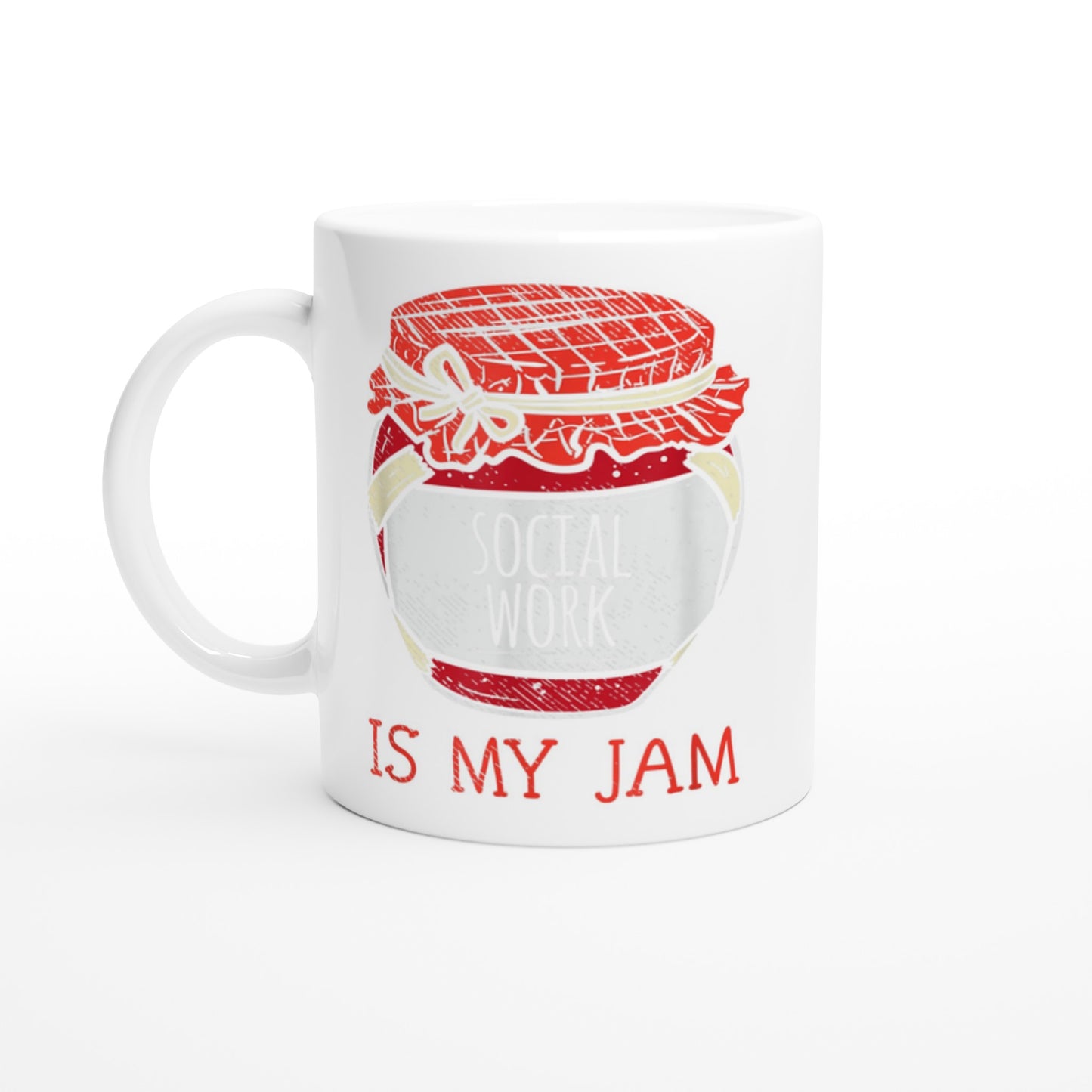 Social Work is My Jam Customizable Mug