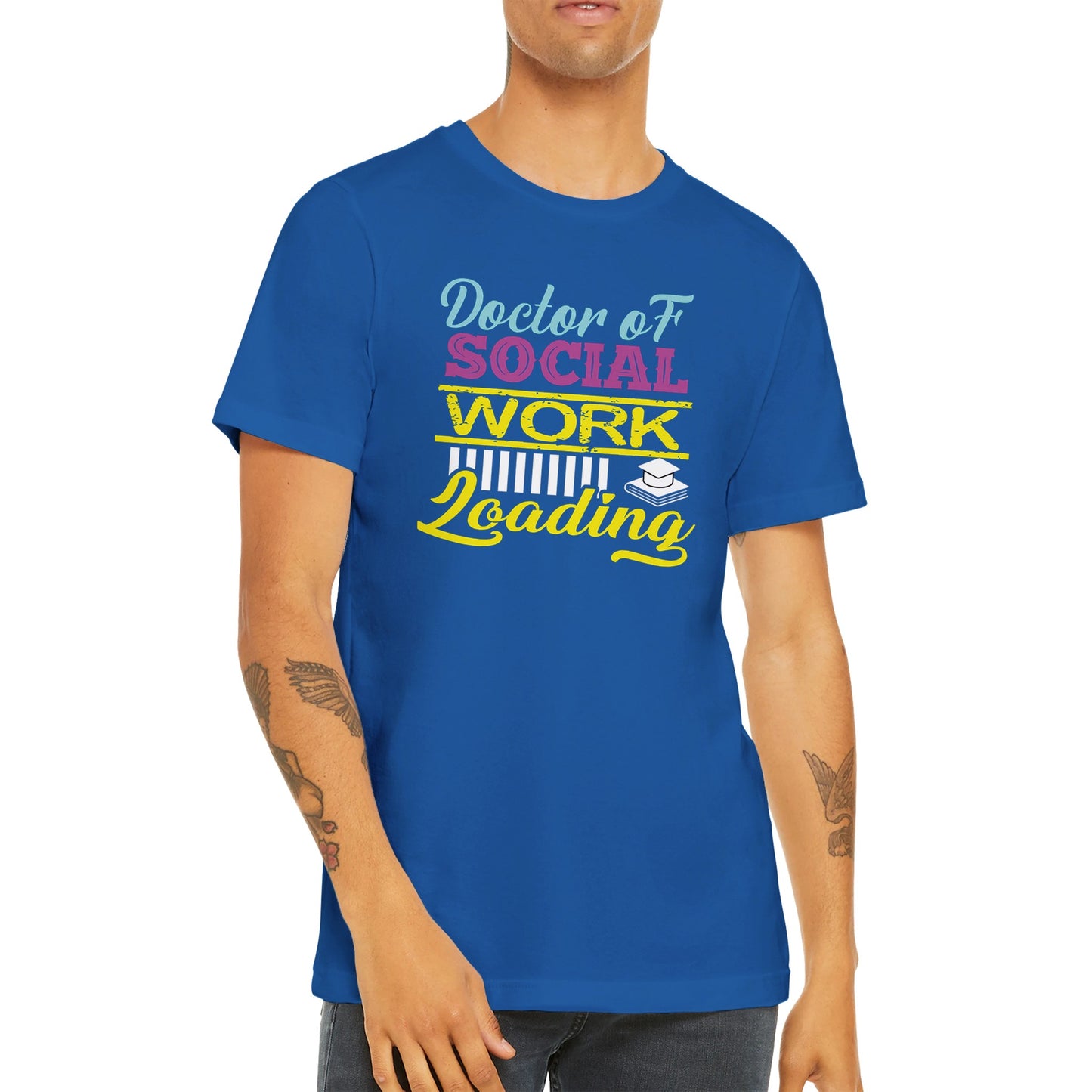 Doctor of Social Work Loading Unisex T-Shirt