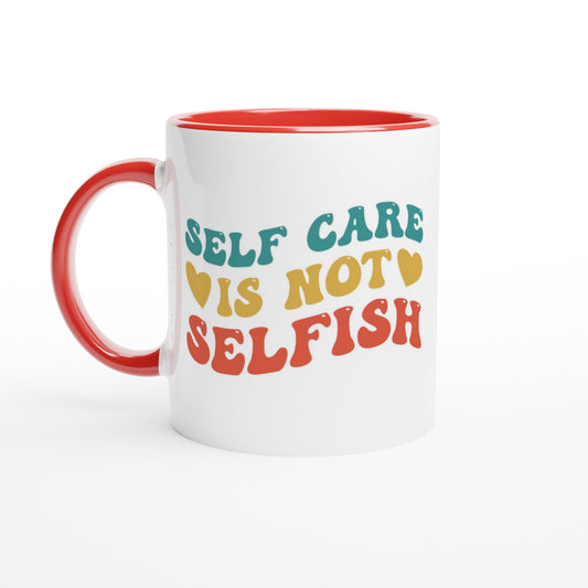 Self Care Is Not Selfish Customizable Mug